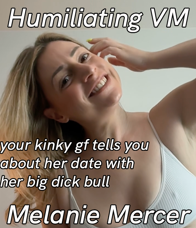 Humiliating VM: Date with My Hung BF